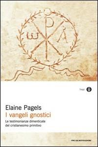 I Vangeli gnostici - Elaine Pagels - copertina