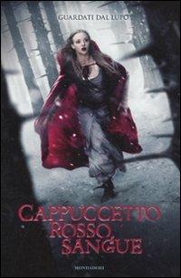Cappuccetto Rosso sangue - Sarah Blakley-Cartwright - copertina