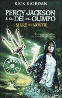 Il mare dei mostri. Percy Jackson e gli dei dell'Olimpo - Rick Riordan - copertina