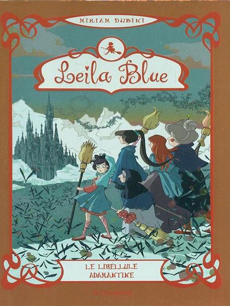 Le libellule adamantine. Leila blue. Vol. 4 - Miriam Dubini - 3