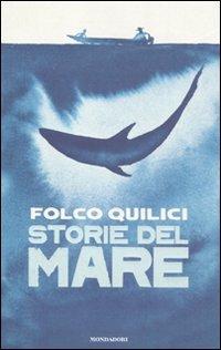 Storie del mare - Folco Quilici - copertina
