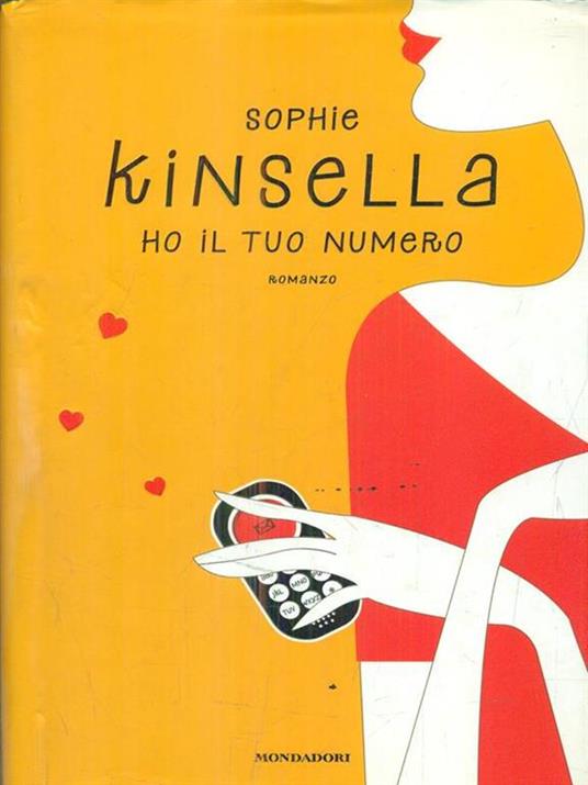 Ho il tuo numero - Sophie Kinsella - 2
