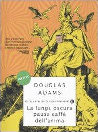 La lunga oscura pausa caffè dell'anima - Douglas Adams - copertina