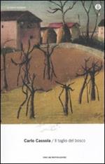 Il taglio del bosco