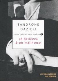 La bellezza è un malinteso - Sandrone Dazieri - copertina