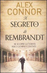 Il segreto di Rembrandt - Alex Connor - copertina