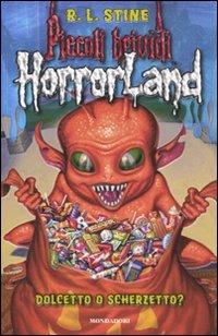 Dolcetto o scherzetto? Horrorland. Vol. 16 - Robert L. Stine - copertina