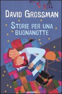 Storie per una buonanotte. Ediz. illustrata - David Grossman - copertina