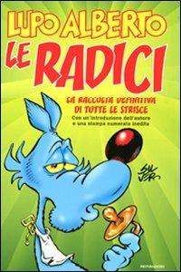 Lupo Alberto. Le radici - Silver - copertina