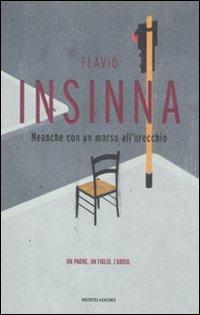 Neanche con un morso all'orecchio - Flavio Insinna - copertina