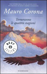 Torneranno le quattro stagioni - Mauro Corona - copertina