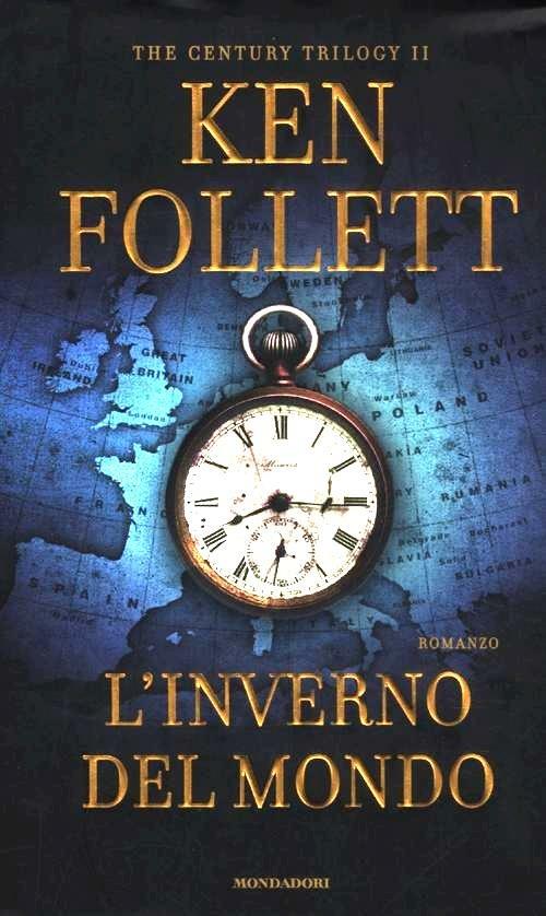 L' inverno del mondo. The century trilogy. Vol. 2 - Ken Follett - copertina