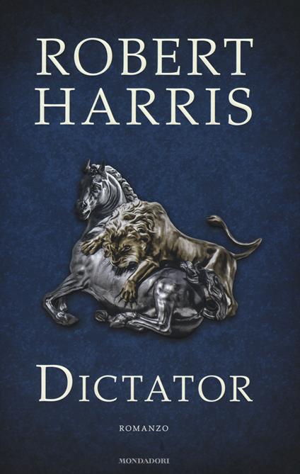 Dictator - Robert Harris - copertina