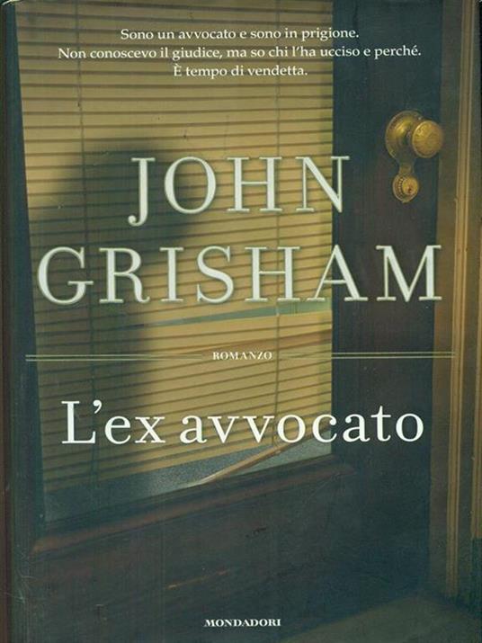 L' ex avvocato - John Grisham - 3