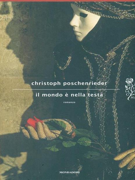 Il mondo è nella testa - Christoph Poschenrieder - 4