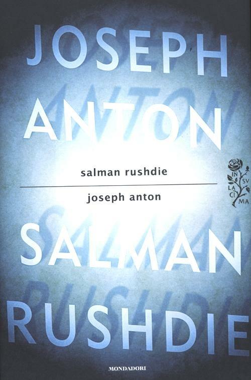 Joseph Anton - Salman Rushdie - copertina