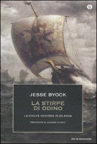 La stirpe di Odino. La civiltà vichinga in Islanda - Jesse Byock - copertina