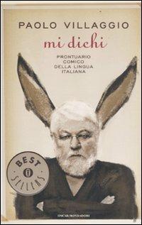 Mi dichi. Prontuario comico della lingua italiana - Paolo Villaggio - 4