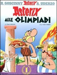 Asterix alle Olimpiadi - René Goscinny,Albert Uderzo - copertina