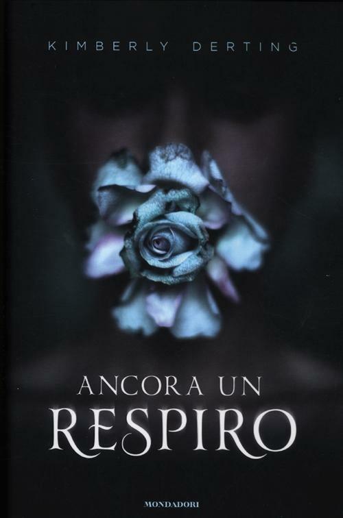 Ancora un respiro - Kimberly Derting - copertina