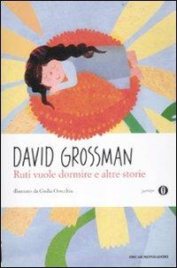 Ruti vuole dormire e altre storie - David Grossman - copertina