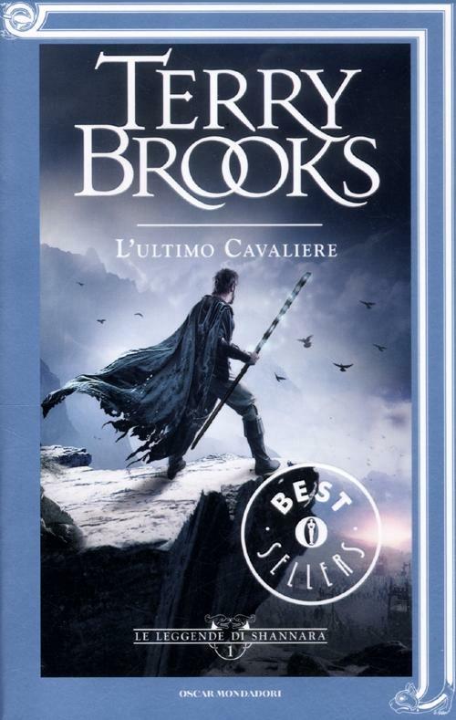 L' ultimo cavaliere. Le leggende di Shannara. Vol. 1 - Terry Brooks - copertina