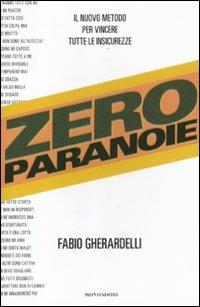 Zero paranoie - Fabio Gherardelli - copertina