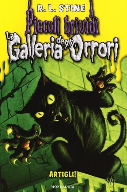 Artigli! La galleria degli orrori. Vol. 1 - Robert L. Stine - copertina