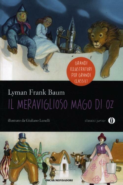 Il meraviglioso mago di Oz. Ediz. illustrata - L. Frank Baum - copertina