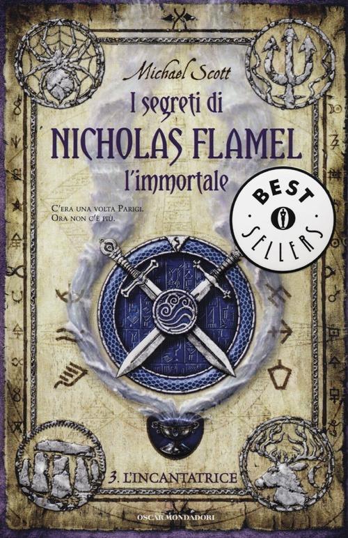 L'incantatrice. I segreti di Nicholas Flamel, l'immortale. Vol. 3 - Michael Scott - copertina
