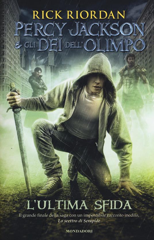 L'ultima sfida. Percy Jackson e gli dei dell'Olimpo - Rick Riordan - copertina