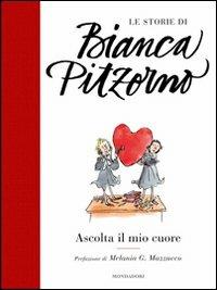 Ascolta il mio cuore - Bianca Pitzorno - copertina