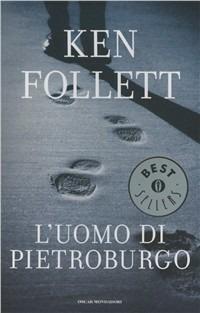 L' uomo di Pietroburgo - Ken Follett - copertina