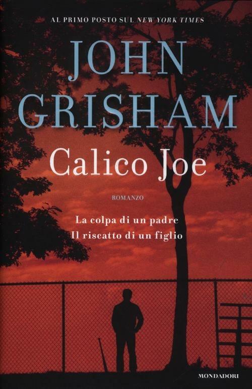 Calico Joe - John Grisham - copertina