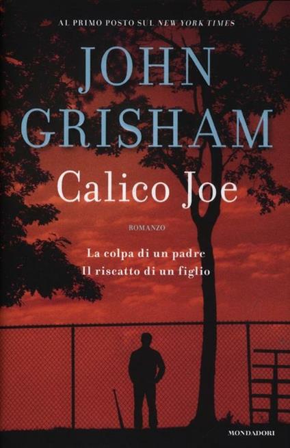 Calico Joe - John Grisham - copertina