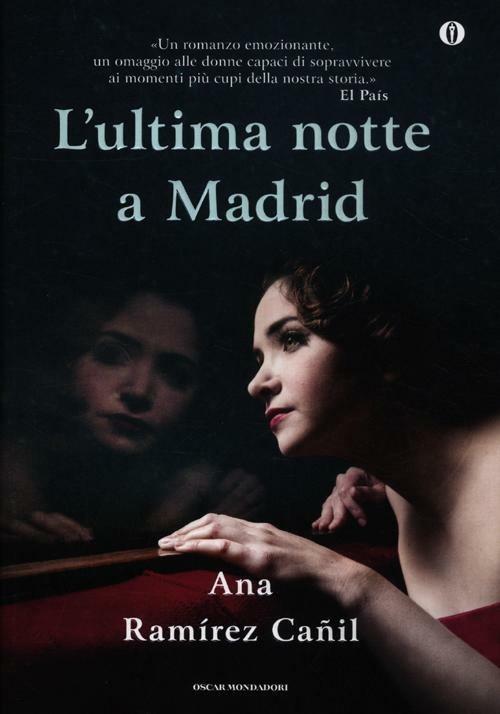 L' ultima notte a Madrid - Ana Ramírez Cañil - copertina