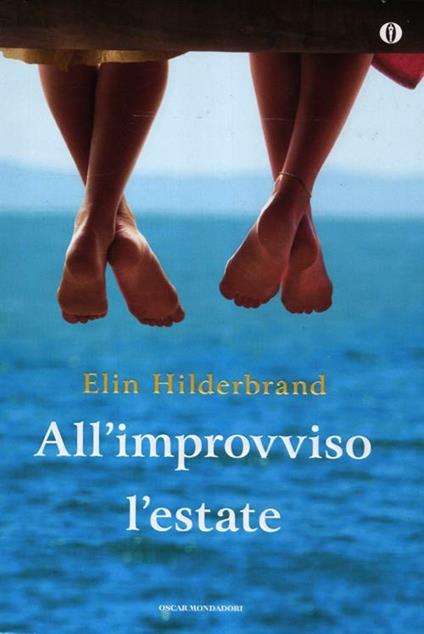 All'improvviso l'estate - Elin Hilderbrand - copertina