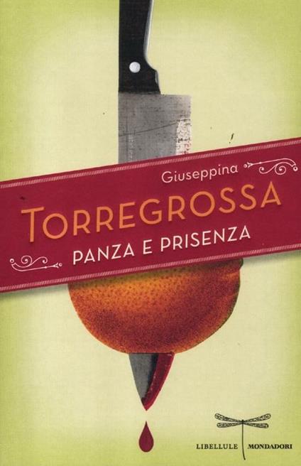 Panza e prisenza - Giuseppina Torregrossa - copertina
