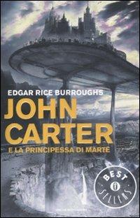John Carter e la principessa di Marte - Edgar R. Burroughs - copertina