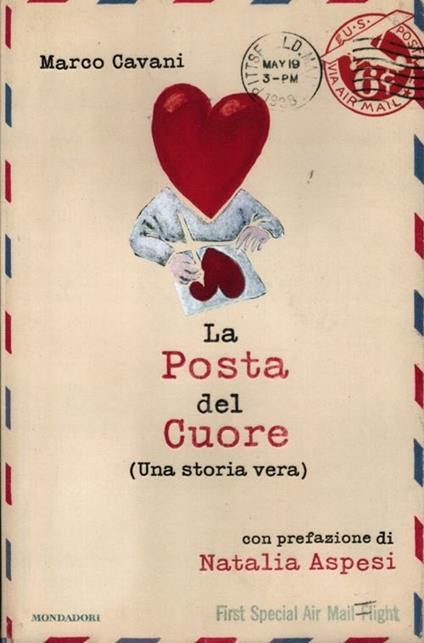 La posta del cuore (Una storia vera) - Marco Cavani - copertina