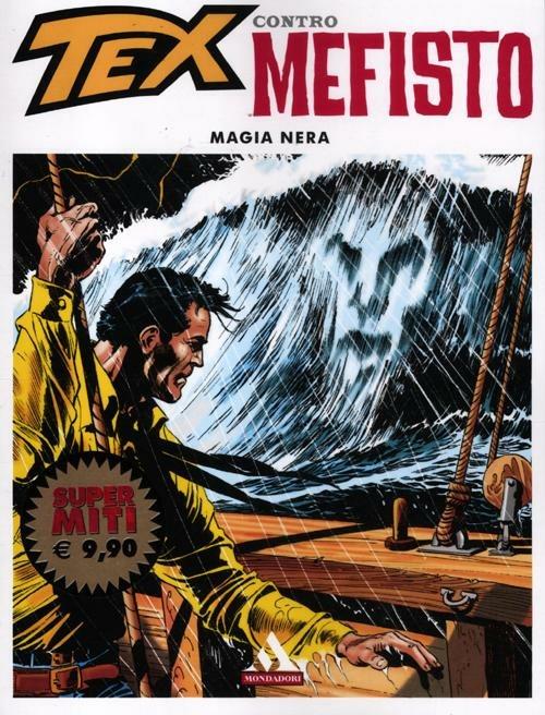 Tex contro Mefisto. Vol. 3: Magia nera. - Gianluigi Bonelli - copertina