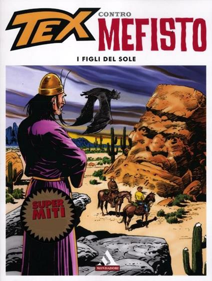 Tex contro Mefisto. Vol. 4: I figli del sole - Gianluigi Bonelli - copertina