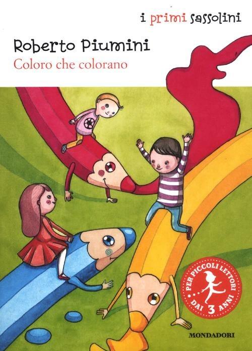 Coloro che colorano - Roberto Piumini,Simona Cordero - copertina