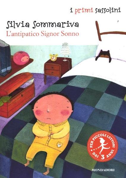 L' antipatico signor Sonno. Ediz. illustrata - Silvia Sommariva - copertina