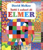 Tutti i colori di Elmer