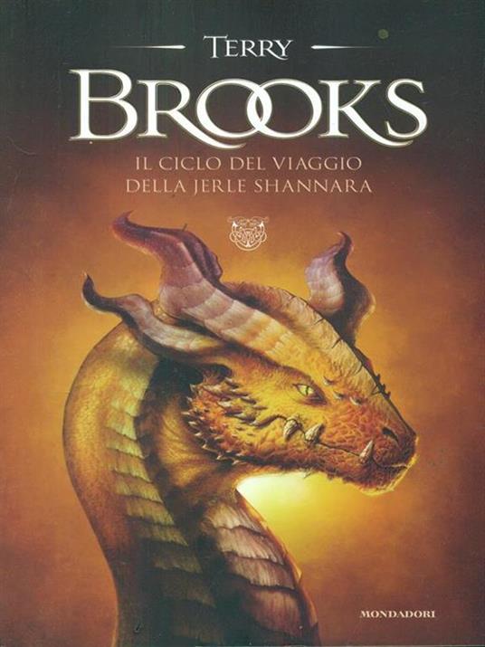 Il ciclo del viaggio della Jerle Shannara - Terry Brooks - 2