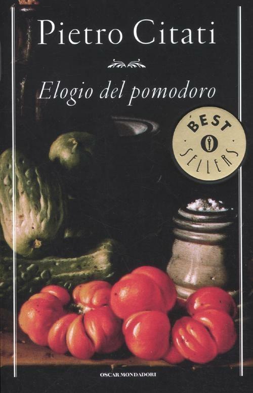 Elogio del pomodoro - Pietro Citati - copertina