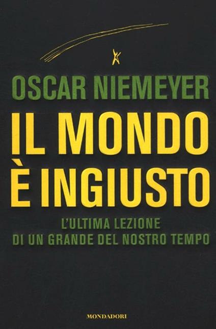 Il mondo è ingiusto - Oscar Niemeyer - copertina