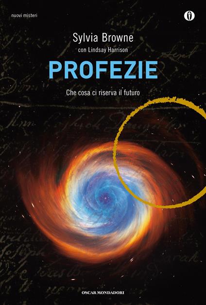 Profezie. Che cosa ci riserva il futuro - Sylvia Browne,Lindsay Harrison - copertina