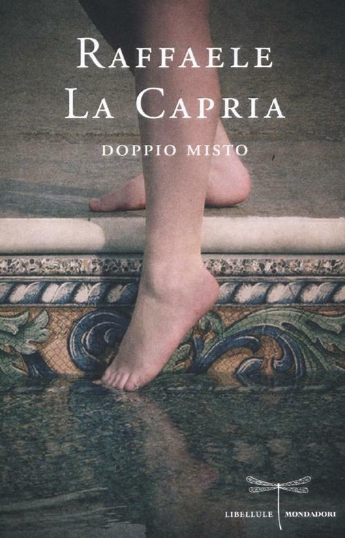 Doppio misto - Raffaele La Capria - copertina